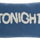 Life Styles SH043 Cotton Tonight/Not Tonight Throw Pillow From Mina Victory By Nourison Rugs
